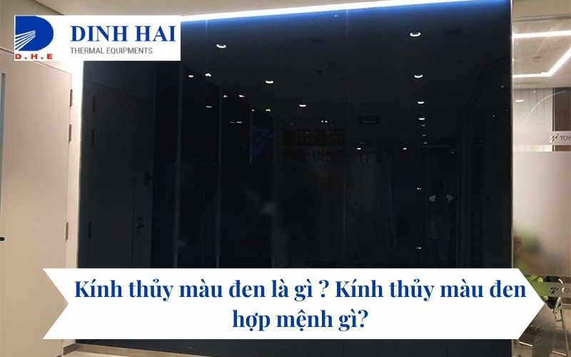 Kính thủy màu đen là gì ? Kính thủy màu đen hợp mệnh gì?